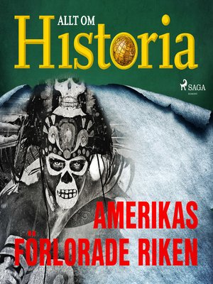 cover image of Amerikas förlorade riken